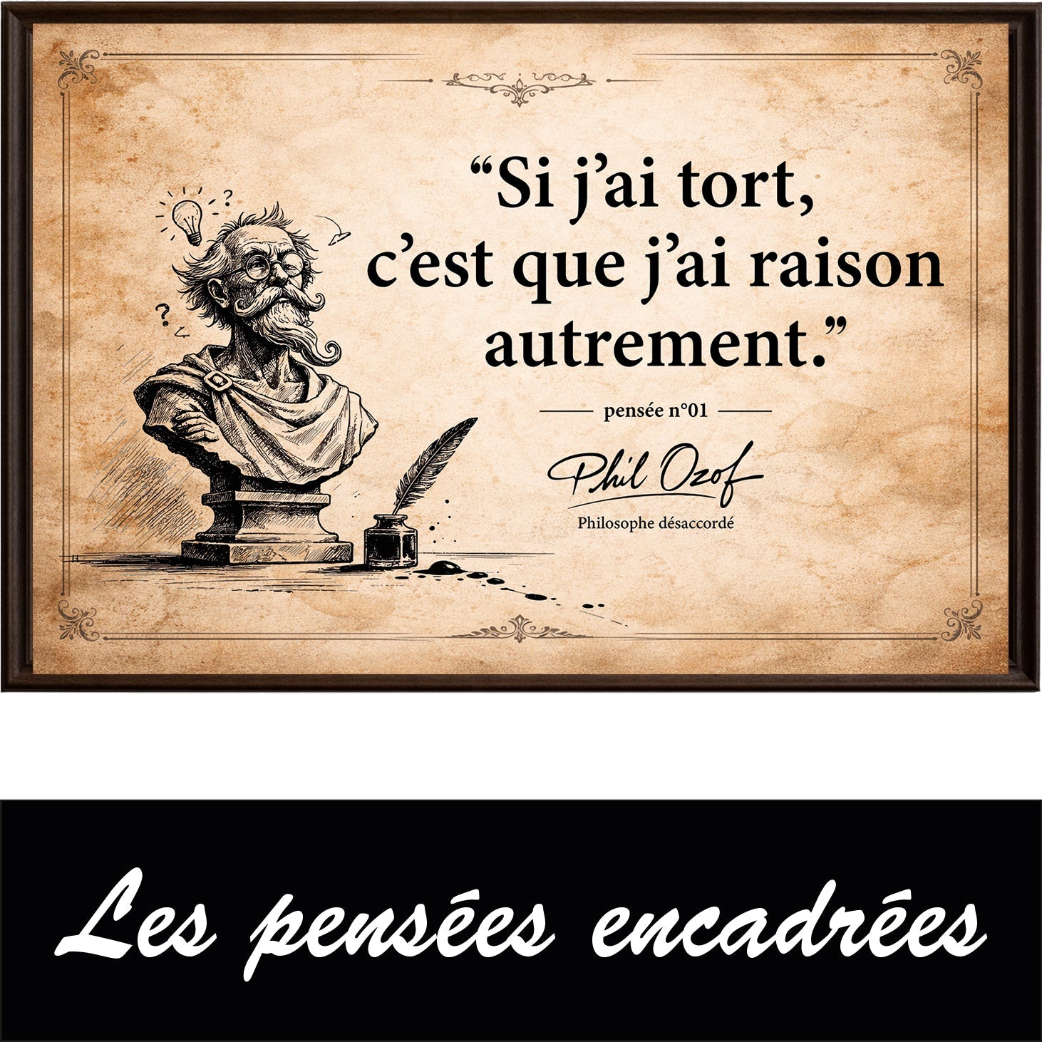 Les pensées encadrées